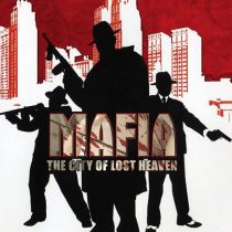 Мафия: Город потерянного рая - Mafia: The City of Lost Heaven